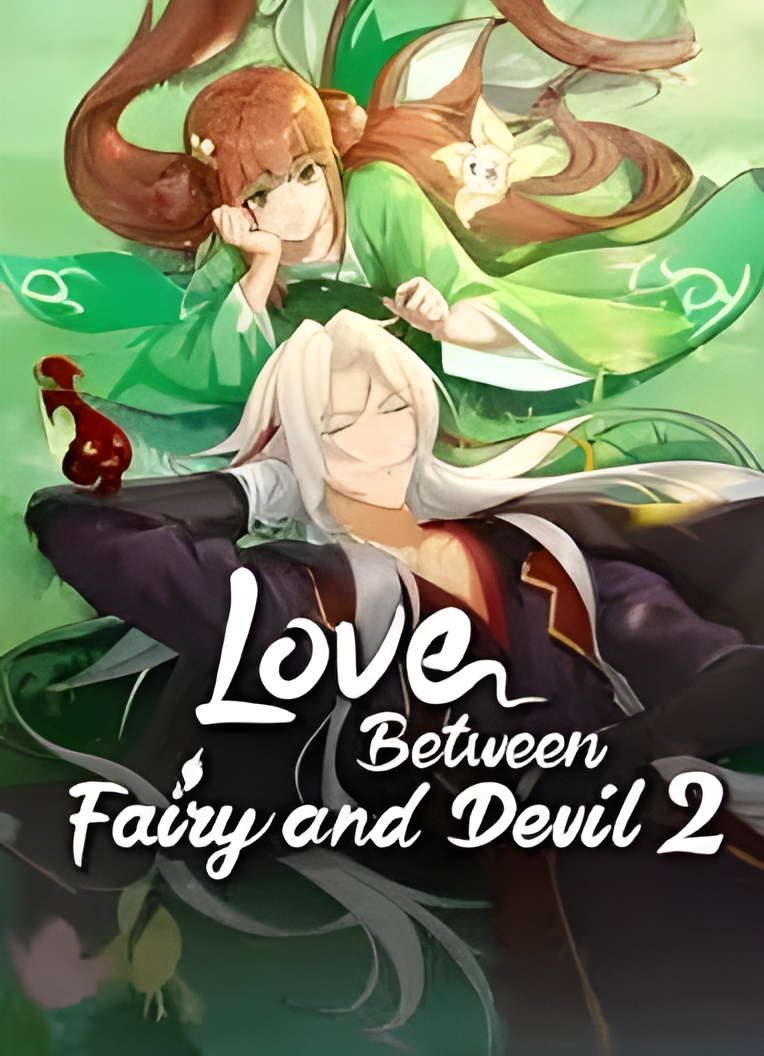 Love Between Fairy and Devil Season 2
